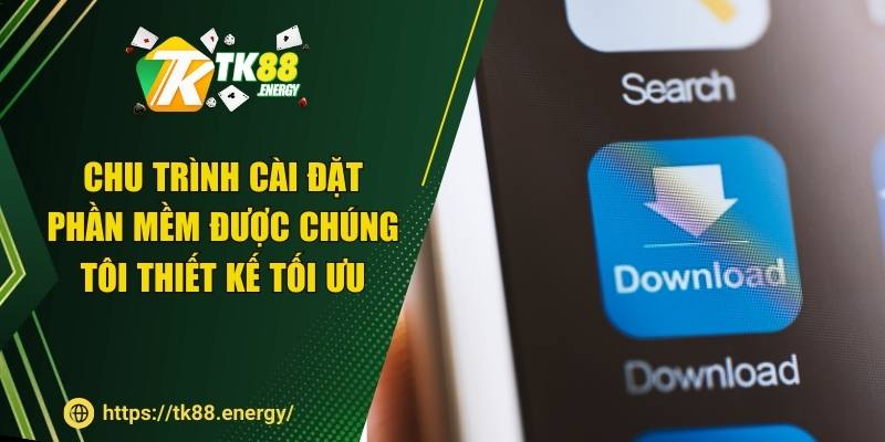 Chu trình cài đặt phần mềm được chúng tôi thiết kế tối ưu