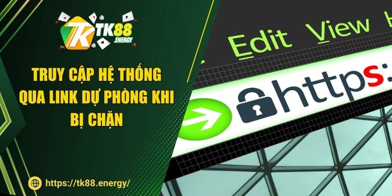 Truy cập hệ thống qua link dự phòng khi bị chặn